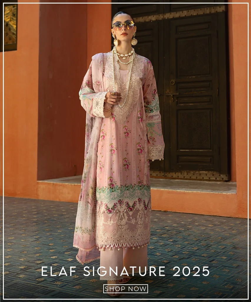 ELAF SIGNATURE COLLECTION 2025 - EMBROIDERED LAWN COLLECTION